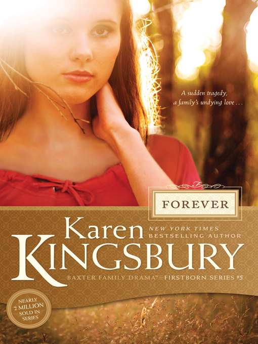 Title details for Forever by Karen Kingsbury - Available